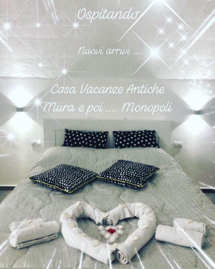 Casa Vacanze Antiche Mura E Poi Monopoli Exterior foto
